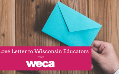 A Love Letter to Wisconsin Educators